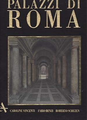 Image du vendeur pour PALAZZI DI ROMA - Fotografie Roberto Schezen mis en vente par ART...on paper - 20th Century Art Books