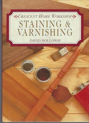 Staining & Varnishing