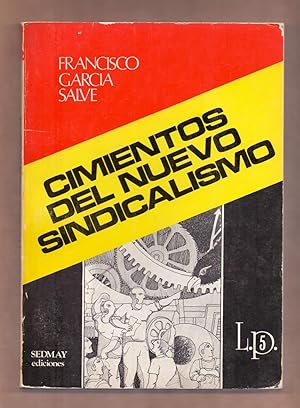 Bild des Verkufers fr CIMIENTOS DEL NUEVO SINDICALISMO zum Verkauf von Libreria 7 Soles