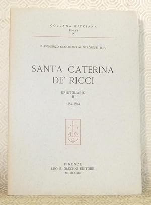 Bild des Verkufers fr Santa Caterina de' Ricci. Epistolario II, 1555 - 1563. Collezione Ricciana, Fonti, IX. zum Verkauf von Bouquinerie du Varis