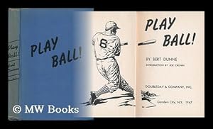 Bild des Verkufers fr Play Ball! Introd. by Joe Cronin zum Verkauf von MW Books Ltd.