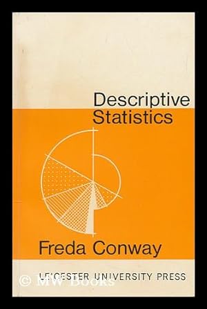Seller image for Descriptive Statistics / by Freda Conway for sale by MW Books Ltd.