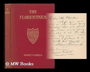 Seller image for The Florentines : a Play / by Maurice V. Samuels for sale by MW Books Ltd.