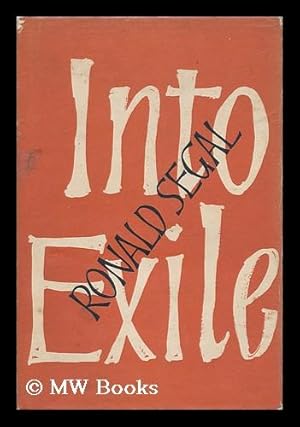 Seller image for Into Exile for sale by MW Books Ltd.