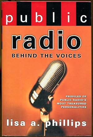 Seller image for Public Radio: Behind the Voices for sale by Dearly Departed Books
