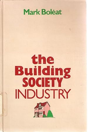 Seller image for The Building Society Industry for sale by Snookerybooks
