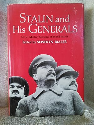 Stalin and His Generals, Soviet Military Memoirs of World War II