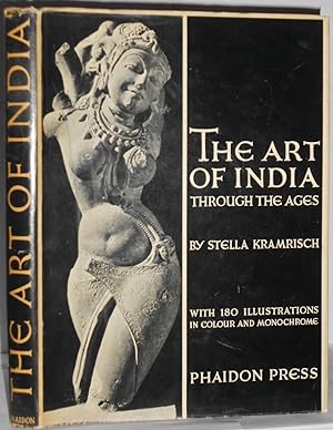 The Art of India: Traditions of Indian Sculpture, Painting and Architecture.
