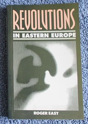 Seller image for Revolutions in Eastern Europe for sale by Glenbower Books