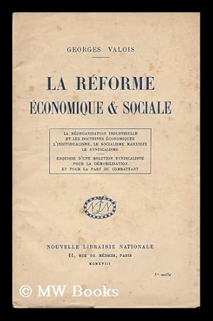 Seller image for La Reforme Economique Et Sociale : Conference Faite Au Cercle Commercial Et Industriel De France, Le 10 Octobre 1918 for sale by MW Books