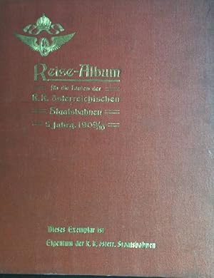 Reisealbum der K.K. österreichischen Staatsbahnen, 5. Jahrgang 1909/ 10