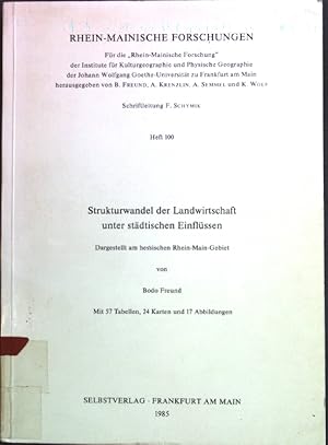 Image du vendeur pour Strukturwandel der Landwirtschaft unter stdtischen Einflssen : dargest. am hess. Rhein-Main-Gebiet. Rhein-Mainische Forschungen ; H. 100 mis en vente par books4less (Versandantiquariat Petra Gros GmbH & Co. KG)