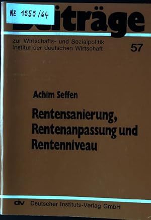 Imagen del vendedor de Rentensanierung, Rentenanpassung und Rentenniveau. Beitrge zur Wirtschafts- und Sozialpolitik ; 57 a la venta por books4less (Versandantiquariat Petra Gros GmbH & Co. KG)