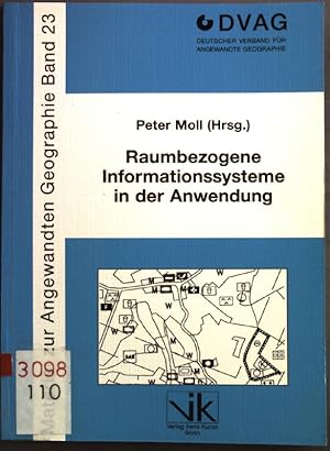 Seller image for Raumbezogene Informationssysteme in der Anwendung. Material zur angewandten Geographie ; Bd. 23 for sale by books4less (Versandantiquariat Petra Gros GmbH & Co. KG)