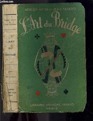 Seller image for L ART DU BRIDGE for sale by Le-Livre