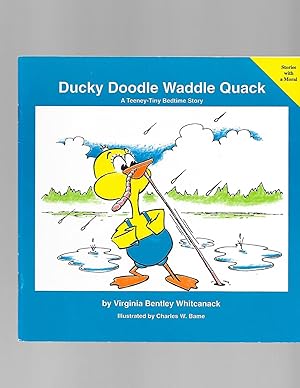 Imagen del vendedor de Ducky Doodle Waddle Quack: A Teeney-Tiny Bedtime Story (Teeny Tiny Bedtime Stories) a la venta por TuosistBook