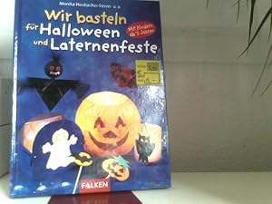 Bild des Verkufers fr Wir basteln fr Halloween und Laternenfeste zum Verkauf von ABC Versand e.K.