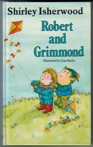 Imagen del vendedor de Robert and Grimmond a la venta por The Children's Bookshop