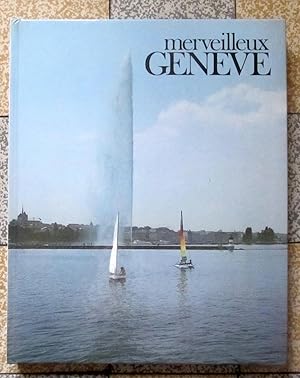 Immagine del venditore per Merveilleux Genve venduto da La Bergerie