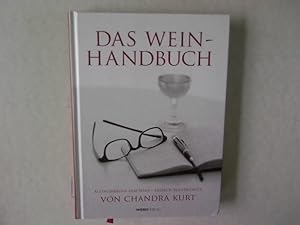 Bild des Verkufers fr Das Weinhandbuch. Alltagsfragen zum Wein - Einfach beantwortet. zum Verkauf von Antiquariat Bookfarm