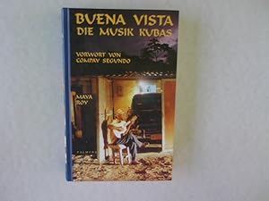 Bild des Verkufers fr Buena Vista: Die Musik Kubas. zum Verkauf von Antiquariat Bookfarm