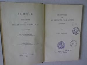 Imagen del vendedor de Die Sprache des Fra Guittone von Arezzo (Lautlehre). Beihefte zur Zeitschrift fr Romanische Philologie, XV. Heft. a la venta por Antiquariat Bookfarm