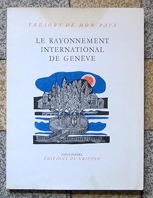 Le rayonnement international de Genève