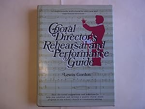 Seller image for Choral Director's Rehearsal and Performance Guide for sale by Carmarthenshire Rare Books