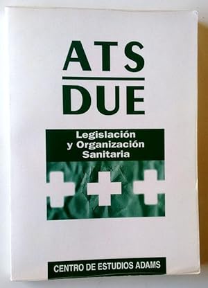 Imagen del vendedor de Legislacin y organizacin sanitaria ATS/DUE Insalud a la venta por Librera Salvalibros Express