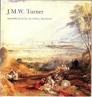 J.M.W. Turner Aquarelles de la City Art Gallery, Manchester (1983 Paperback Catalogue)