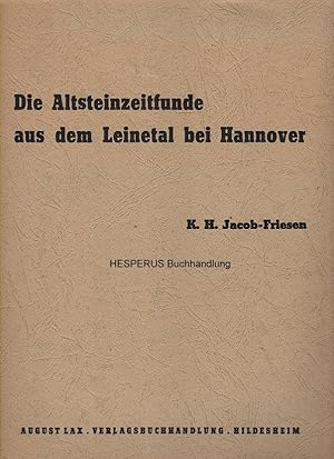 Die Altsteinzeitfunde aus dem Leinetal bei Hannover