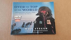 Seller image for Houghton Mifflin the Nations C: Over the Top of the World, Explorer Will Steger's Trek Across the Arctic (Houghton Mifflin reading) (Houghton Mifflin Reading: The Nation's Choice) for sale by Bug's Book Barn
