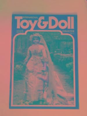 Seller image for Interrnational Toy & Doll Collector, No. 11, December 1981 - January 1982 for sale by Cotswold Internet Books