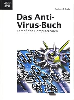 Image du vendeur pour Das Anti-Virus-Buch ~ Kampf den Computer-Viren. mis en vente par TF-Versandhandel - Preise inkl. MwSt.