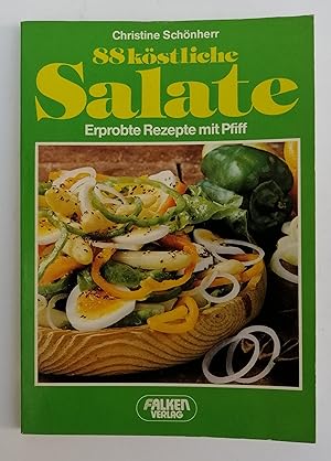 Bild des Verkufers fr 88 kstliche Salate. Erprobte Rezepte mit Pfiff. Mit Abb. zum Verkauf von Der Buchfreund