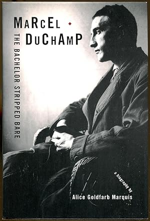 Image du vendeur pour Marcel DuChamp: the Bachelor Stripped Bare mis en vente par Dearly Departed Books