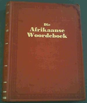 Seller image for Die Afrikaanse Woordeboek Deel 1 : A. - C. for sale by Chapter 1