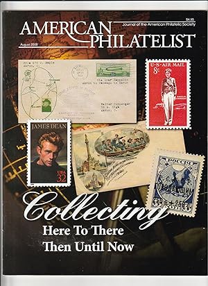 Seller image for American Philatelist August 2008 (Volume 122 No.8 Whole No.1291) for sale by Ray Dertz