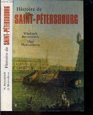 Image du vendeur pour HISTOIRE DE SAINT PETERSBOURG mis en vente par Le-Livre