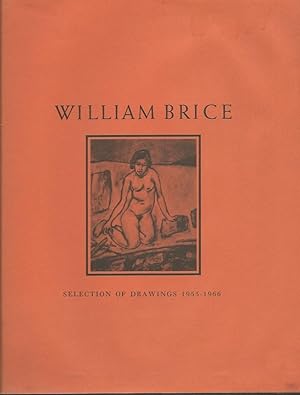 WILLIAMS BRICE : Selection of drawings 1955 - 1966
