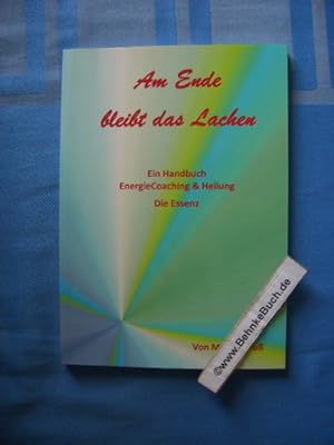 Bild des Verkufers fr EnergieCoaching & Heilung : Ein Handbuch - Die Essenz. zum Verkauf von Antiquariat BehnkeBuch
