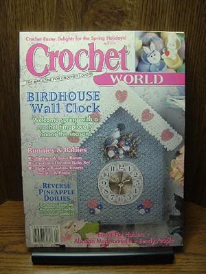 Seller image for CROCHET WORLD MAGAZINE - APR 1998 for sale by The Book Abyss