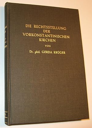 Seller image for Die Rechtsstellung der Vorkonstantinischen Kirchen. Fotomechanischer Nachdruck. for sale by HamlehBuch