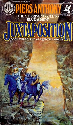 Imagen del vendedor de Juxtaposition (Apprentice Adept, Book 3) a la venta por The Book House, Inc.  - St. Louis