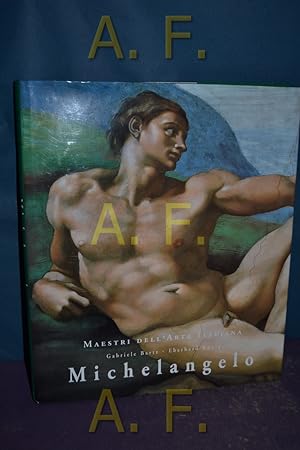 Bild des Verkufers fr Michelangelo - Buonarroti 1475-1564 : Maestri dell'Arte Italiana. zum Verkauf von Antiquarische Fundgrube e.U.