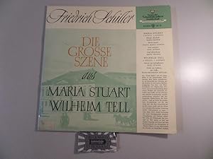 Die grosse Szene aus Maria Stuart / Wilhelm Tell [Vinyl, 10" Single, 42 004].