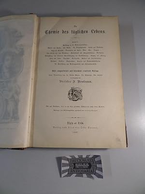 Die Chemie des täglichen Lebens. Das Buch der Erfindungen, Gewerbe und Industrien - Rundschau auf...