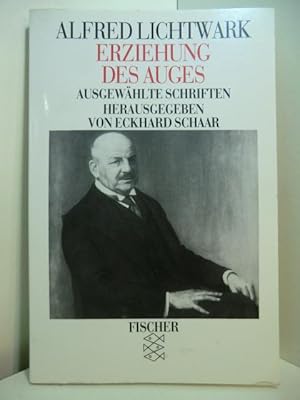 Seller image for Erziehung des Auges. Ausgewhlte Schriften for sale by Antiquariat Weber