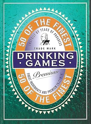 Seller image for 50 of the Finest Drinking Games for sale by Warren Hahn