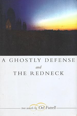 Image du vendeur pour A Ghostly Defense and the Redneck -2 Stories mis en vente par Warren Hahn